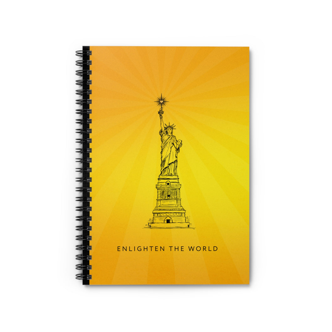Enlighten The World Notebook with Statue of Liberty illustration | Freedom |   Shine Your light |  Inspirational Notebook Gifts | Journals