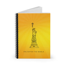 Load image into Gallery viewer, Enlighten The World Notebook with Statue of Liberty illustration | Freedom |   Shine Your light |  Inspirational Notebook Gifts | Journals
