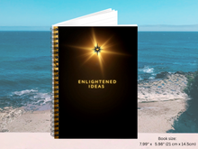 Load image into Gallery viewer, &quot;Enlightened Ideas&quot; Notebook / Journal - to spark creativity and fresh insights
