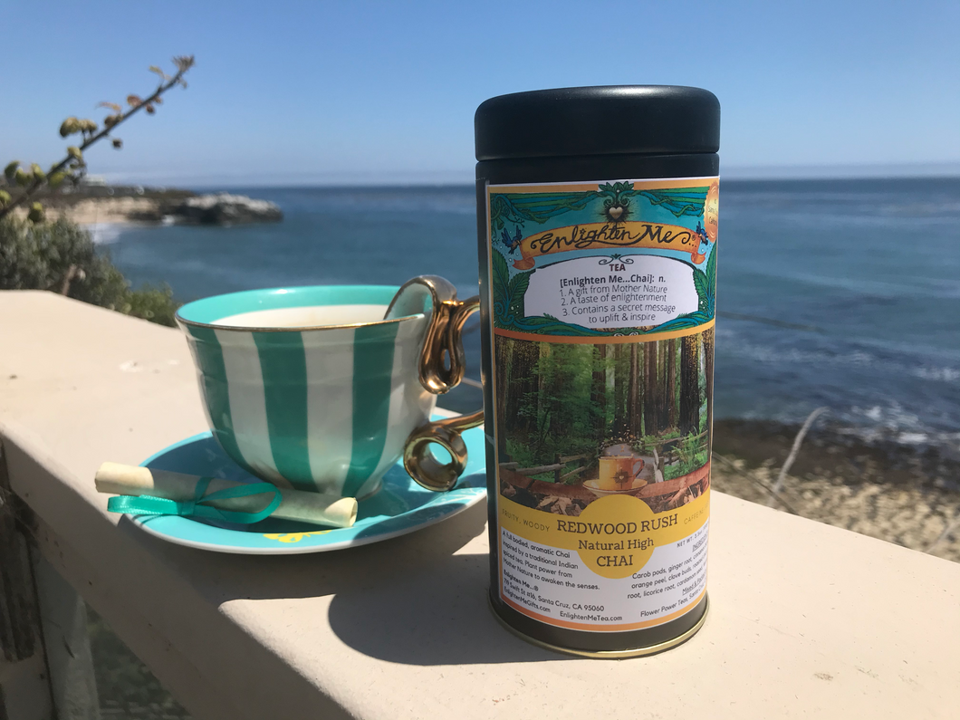 Enlighten Me...® Tea:  'Redwood Rush' Natural High CHAI (Gift tin with inspirational secret scroll messages on 'DREAM BIG' theme)